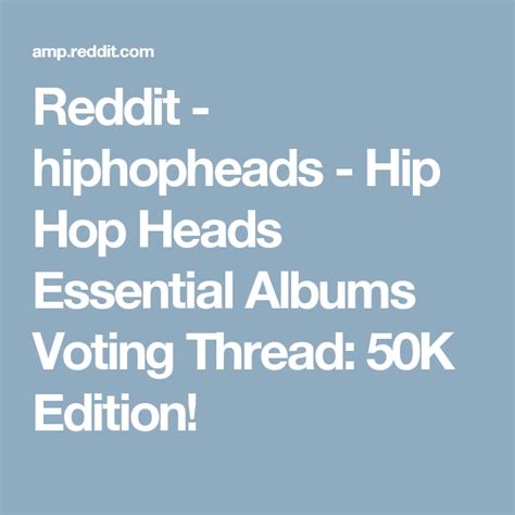 reddit hiphopheads|reddit hip hop heads.